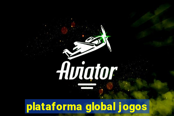 plataforma global jogos